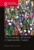 Cover: The Routledge Handbook of Gastronomic Tourism - Routledge