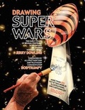 Cover: Drawing Super Wars - Edgecliff Press