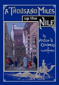 Abbildung von: A Thousand Miles Up the Nile - Norton Creek Press