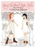 Cover: Fairy Tale Novel Paper Dolls from the Shadow of the Bear by Regina Doman - Regina Doman