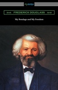 Cover: My Bondage and My Freedom - Digireads.com