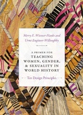 Cover: A Primer for Teaching Women, Gender, and Sexuality in World History - De Gruyter
