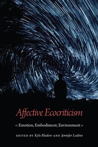 Enlarge image Cover: Affective Ecocriticism - University of Nebraska Press