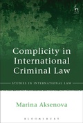 Cover: Complicity in International Criminal Law - Hart Publishing