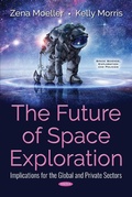 Cover: The Future of Space Exploration: Implications for the Global and Private Sectors - Nova Science Publishers
