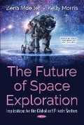 Cover: The Future of Space Exploration - Nova Science Publishers Inc