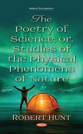 Cover: The Poetry of Science; or, Studies of the Physical Phenomena of Nature - Nova Science Publishers