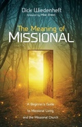 Cover: The Meaning of Missional - Wipf & Stock Publishers