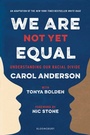 Cover: We Are Not Yet Equal - Bloomsbury YA