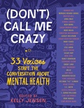 Cover: (Don't) Call Me Crazy - Little, Brown Books for Young Readers