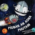 Cover: Pioban an Aona Phutain - Acair