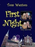 Cover: First Night - Tom Weston Media