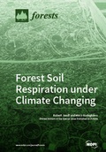 Cover: Forest Soil Respiration under Climate Changing - MDPI