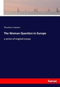 Cover: The Woman Question in Europe - Hansebooks