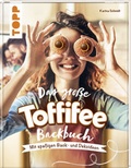 Cover: Das gro&szlig;e Toffifee-Backbuch. Mit spa&szlig;igen Back- und Dekoideen - frechverlag GmbH
