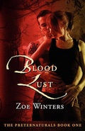Cover: Blood Lust (Preternaturals Book 1) - Blue Pencil Media
