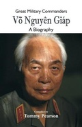 Cover: Great Military Commanders - Vo Nguyen Giap - Scribbles