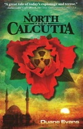 Cover: North from Calcutta - Pecos Moon LLC