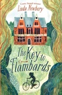Cover: The Key to Flambards - David Fickling Books