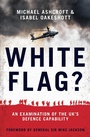 Cover: White Flag? - Biteback Publishing