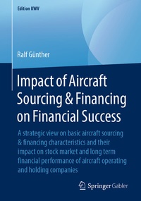 Abbildung von: Impact of Aircraft Sourcing & Financing on Financial Success - Springer Gabler