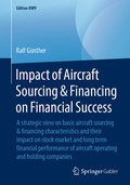 Cover: Impact of Aircraft Sourcing & Financing on Financial Success - Springer Gabler