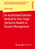 Cover: An Accelerated Solution Method for Two-Stage Stochastic Models in Disaster Management - Springer Spektrum