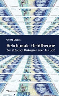 Enlarge image Cover: Relationale Geldtheorie - Metropolis