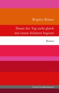 Cover: Damit der Tag nicht gleich mit einem Schatten beginnt - BoD - Books on Demand