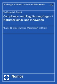Abbildung von: Compliance- und Regulierungsfragen / Naturheilkunde und Innovation - Nomos