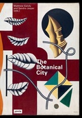 Cover: The Botanical City - JOVIS Verlag