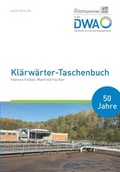 Cover: Kl&auml;rw&auml;rter-Taschenbuch - Deutsche Vereinigung f&uuml;r Wasserwirtschaft, Abwasser und Abfall
