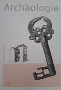 Cover: Arch&auml;ologie im Kanton Z&uuml;rich _03 - Amt f&uuml;r Raumentwicklung Arch&auml;ologie und Denkmalpflege