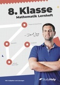 Cover: 8. Klasse Mathematik Lernheft - StudyHelp Verlag