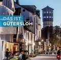 Cover: Das ist G&uuml;tersloh - ostwestfaelisch.de - Verlag M. Borner