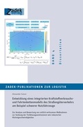Cover: Entwicklung eines integrierten Kraftstoffverbrauchs- und Fahrtenkettenmodells des Stra&szlig;eng&uuml;terverkehrs am Beispiel schwerer Nutzfahrzeuge - Zadek Management & Strategy