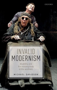 Enlarge image Cover: Invalid Modernism - Oxford University Press