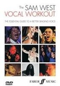 Cover: The Sam West Vocal Workout DVD - Faber Music Ltd