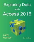Cover: Exploring Data with Access 2016 - Deep Dive Press