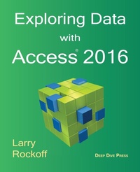 Abbildung von: Exploring Data with Access 2016 - Deep Dive Press