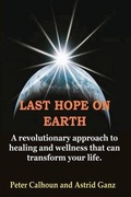 Cover: Last Hope on Earth - World Service Institute