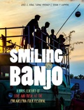 Cover: Smiling Banjo - Schiffer Publishing Ltd