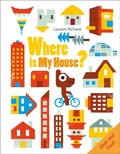Cover: Where Is My House? - Schiffer Publishing Ltd