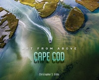Abbildung von: Art from above Cape Cod - Schiffer Publishing Ltd