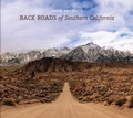 Cover: Back Roads of Southern California - Schiffer Publishing Ltd
