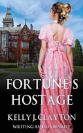 Cover: Fortune's Hostage - Stanfred Publishing
