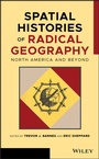 Cover: Spatial Histories of Radical Geography - Wiley