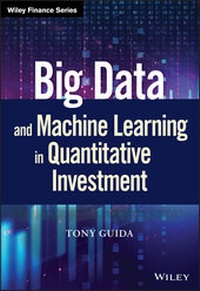Abbildung von: Big Data and Machine Learning in Quantitative Investment - Wiley