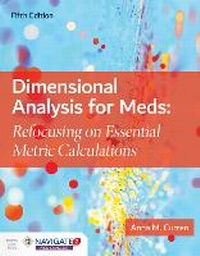 Enlarge image Cover: Dimensional Analysis For Meds - Jones and Bartlett Publishers, Inc