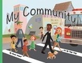 Cover: My Community - MacLaren-Cochrane Publishing